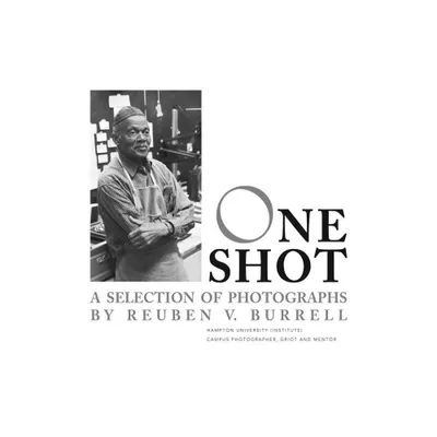 One Shot - by Vanessa Thaxton-Ward (Paperback)