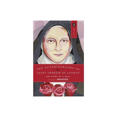 The Autobiography of Saint Therese - (Image Classics) (Paperback)