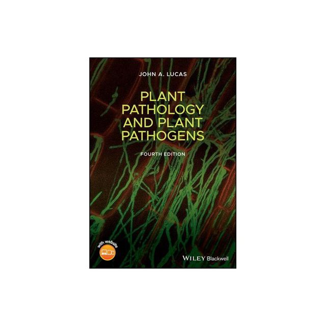 Plant Pathology and Plant Pathogens - 4th Edition,Annotated by John A Lucas (Paperback)