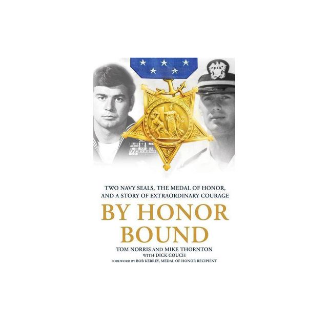 By Honor Bound - by Tom Norris (Paperback)