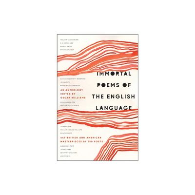 Immortal Poems of the English Language - by Oscar Williams (Paperback)