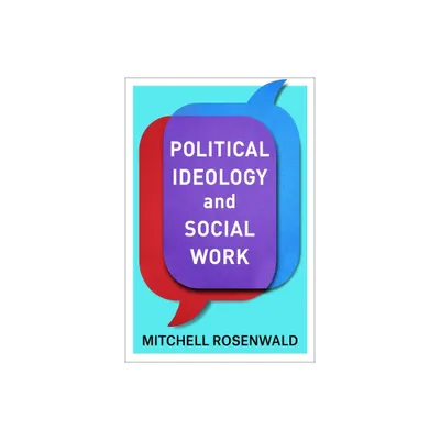 Political Ideology and Social Work