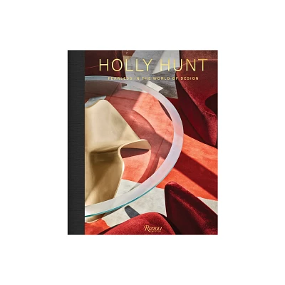 Holly Hunt - (Hardcover)