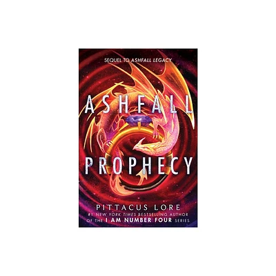 Ashfall Prophecy - by Pittacus Lore (Paperback)