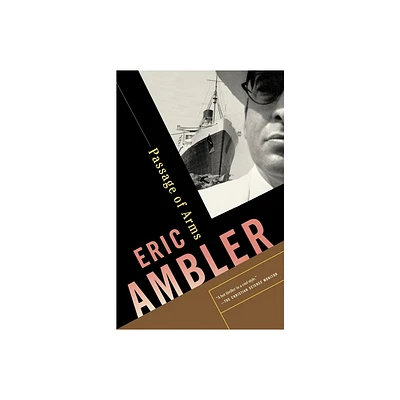 Passage of Arms - by Eric Ambler (Paperback)