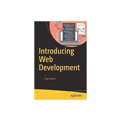 Introducing Web Development - by Jrg Krause (Paperback)