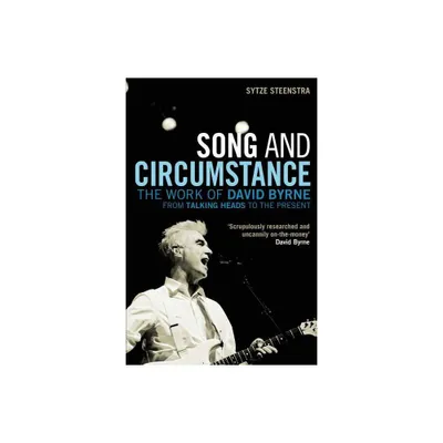 Song and Circumstance - by Sytze Steenstra (Paperback)