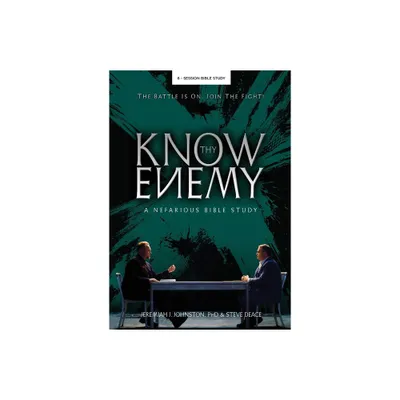 Know Thy Enemy - by Jeremiah J Johnston & Steve Deace (Paperback)