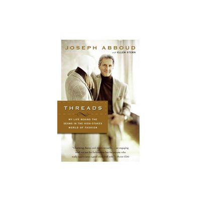 Threads - by Ellen Stern & Joseph Abboud (Paperback)