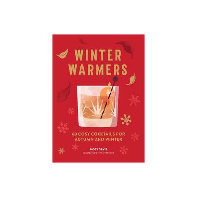 Winter Warmers - by Jassy Davis (Hardcover)