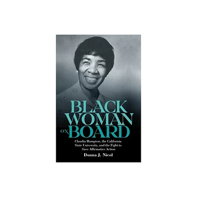 Black Woman on Board - (Gender and Race in American History) by Donna J Nicol (Hardcover)