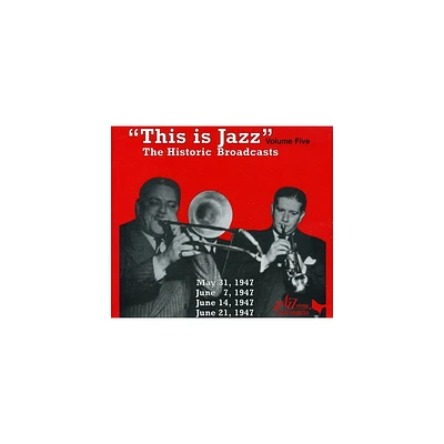 Various Artists - This Is Jazz, Vol. 5 - The Historic Broadcasts (CD)