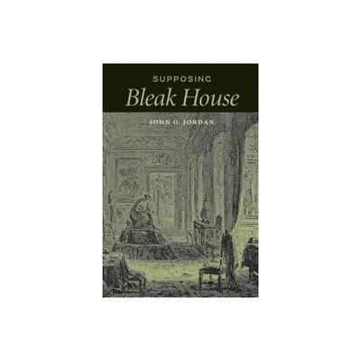 Supposing Bleak House