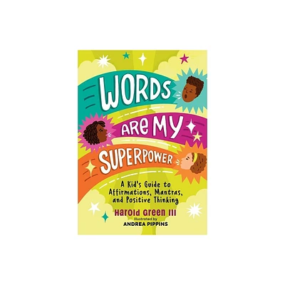 Words Are My Superpower - by Harold Green III (Paperback)