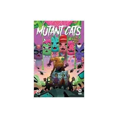 Mutant Cats, Volume 1 - (Mutant Cats Hc) by Matthew Medney & Morgan Rosenblum (Hardcover)