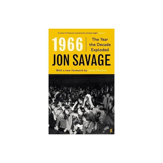 1966 - by Jon Savage (Paperback)