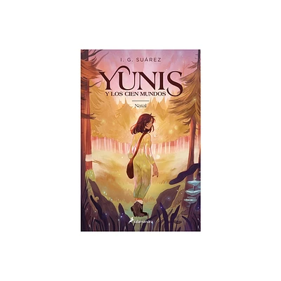 Natal (Spanish Edition) - (Yunis Y Los Cien Mundos) by I G Surez (Paperback)