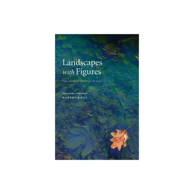 Landscapes with Figures - by Robert Root (Paperback)