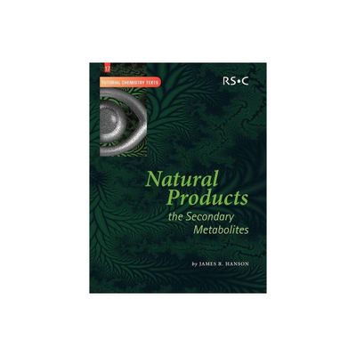 Natural Products - (Tutorial Chemistry Texts) by James R Hanson (Paperback)