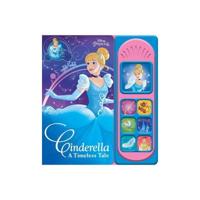 Disney Princess: Cinderella a Timeless Tale Sound Book - (Mixed Media Product)