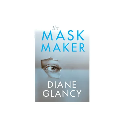 The Mask Maker - (American Indian Literature and Critical Studies) by Diane Glancy (Paperback)