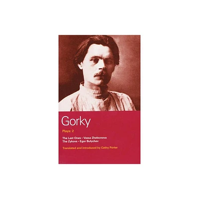 Gorky Plays: 2 - (World Classics) by Maxim Gorky (Paperback)