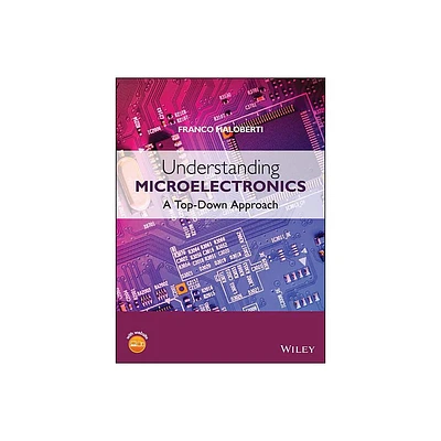 Understanding Microelectronics - by Franco Maloberti (Hardcover)