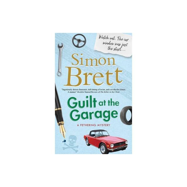 Guilt at the Garage - (Fethering Mystery) by Simon Brett (Paperback)