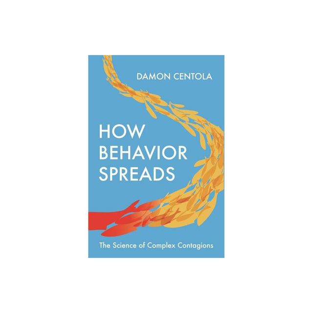 How Behavior Spreads