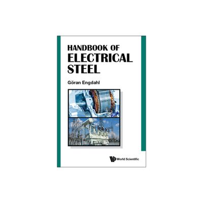 Handbook of Electrical Steel - by Goran Engdahl (Hardcover)