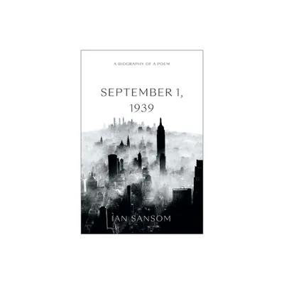 September 1, 1939 - by Ian Sansom (Paperback)