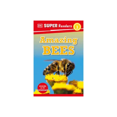 DK Super Readers Level 2 Amazing Bees