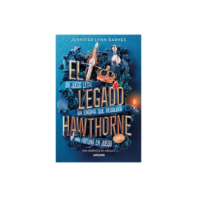 Legado Hawthorne / The Hawthorne Legacy - (Una Herencia En Juego) by Jennifer Lynn Barnes (Paperback)