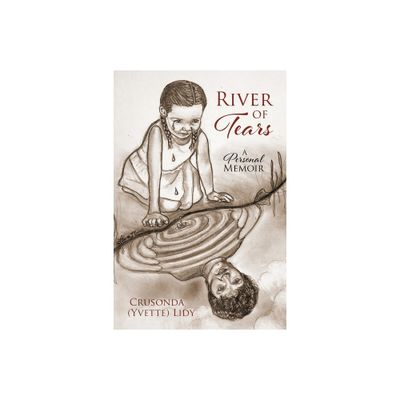 River of Tears - (Paperback)