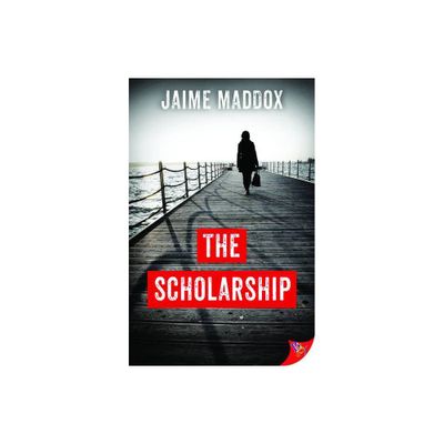 The Scholarship - by Jaime Maddox (Paperback)