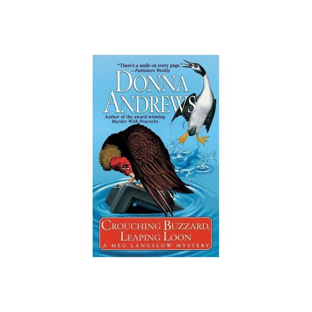 Crouching Buzzard, Leaping Loon - (Meg Langslow Mysteries) by Donna Andrews (Paperback)