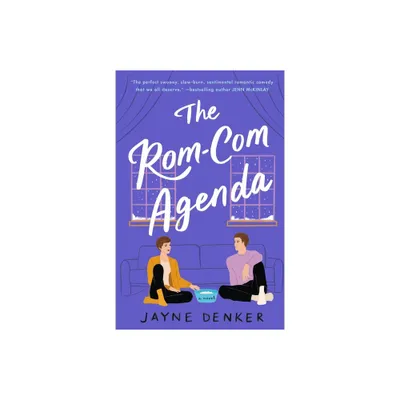 The Rom-Com Agenda - by Jayne Denker (Paperback)