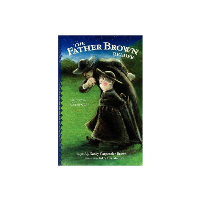 The Father Brown Reader - (Paperback)