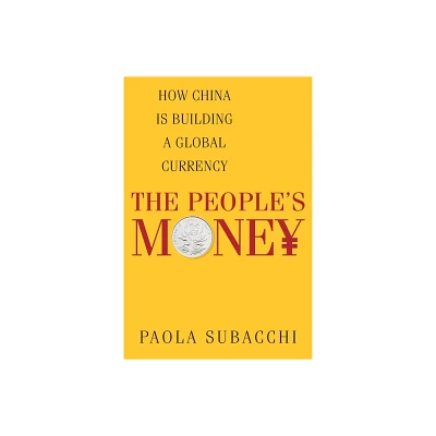 The People (Tm)S Money - by Paola Subacchi (Hardcover)