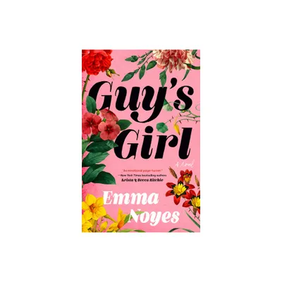 Guys Girl - by Emma Noyes (Paperback)