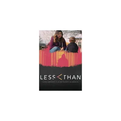 Less Than: A Documentary On Poverty In America (DVD)(2021)