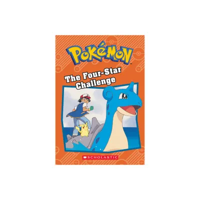 The Four-Star Challenge (Pokmon: Chapter Book) - (Pokmon Chapter Books) by Howard Dewin & Howie Dewin (Paperback)