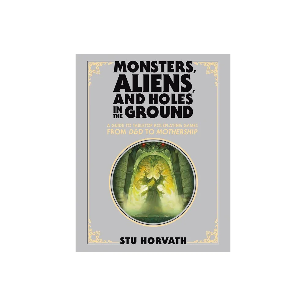 Mit Press Monsters, Aliens, and Holes in the Ground, Deluxe Edition - by  Stu Horvath (Hardcover) | The Market Place