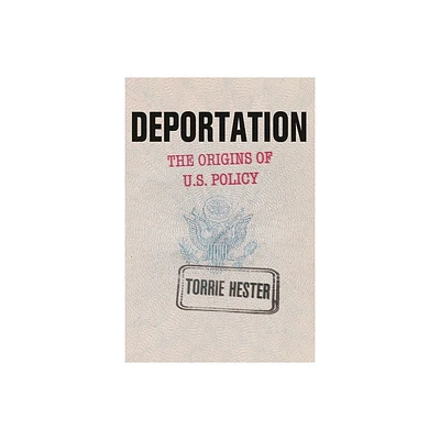 Deportation - by Torrie Hester (Paperback)