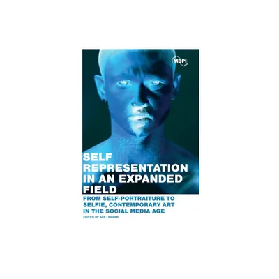 Self Representation in an Expanded Field - by Ace Lehner (Hardcover)