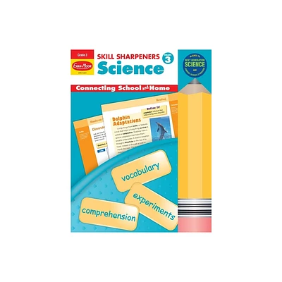 Skill Sharpeners: Science, Grade 3 Workbook - by Evan-Moor Educational Publishers (Paperback)