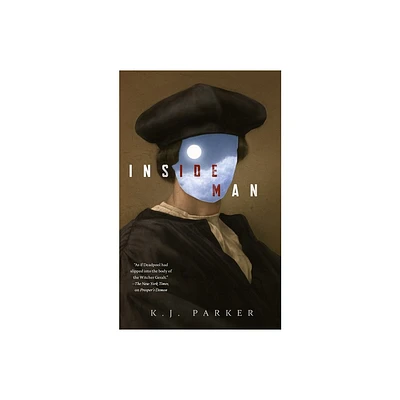 Inside Man - by K J Parker (Paperback)