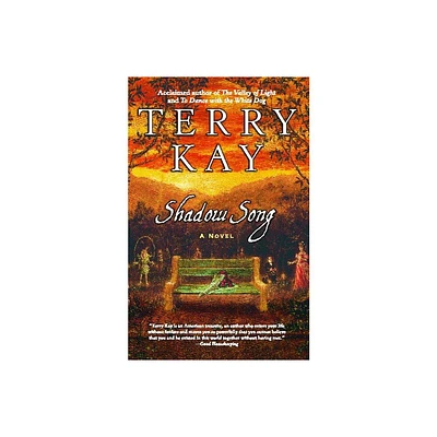 Shadow Song - by Terry Kay (Paperback)