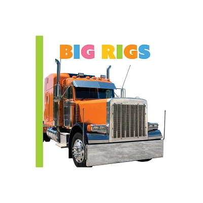 Big Rigs