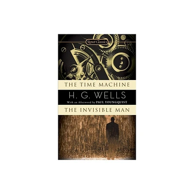 The Time Machine/The Invisible Man - (Signet Classics) by H G Wells (Paperback)